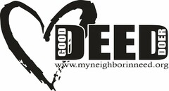 GOOD DEED DOER WWW.MYNEIGHBORINNEED.ORG