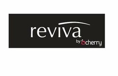 REVIVA BY CHERRY