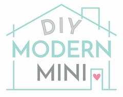 DIY MODERN MINI