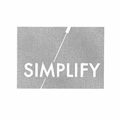 SIMPLIFY