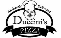 DUCCINI'S PIZZA AUTHENTIC DELIVERED