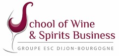 SCHOOL OF WINE & SPIRITS BUSINESS GROUPE ESC DIJON-BOURGOGNE