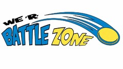 WE 'R' BATTLEZONE