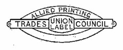 ALLIED PRINTING TRADES COUNCIL UNION LABEL