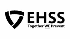 EHSS TOGETHER WE PREVENT