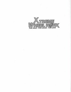 XTREME WHEEL WORX FOR SALE - FOR LEASE - FOR LESS