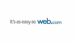 IT'S AS EASY AS WEB.COM