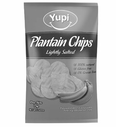 YUPI PLANTAIN CHIPS LIGHTLY SALTED 100% NATURAL GLUTEN FREE 0% GRASAS TRANS PESO NETO 75G. NET WT 2.65OZ PLATANOS VERDES FRITOS NATURALES NATURAL GREEN PLANTAIN CHIPS