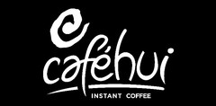 CAFEHUI INSTANT COFFEE