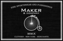 FINE SPORTSWEAR AND FURNISHINGS MAKER & COMPANY MMX CLOTHIER - NEW YORK - MERCHANTS