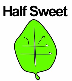 HALF SWEET