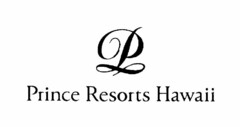 P PRINCE RESORTS HAWAII