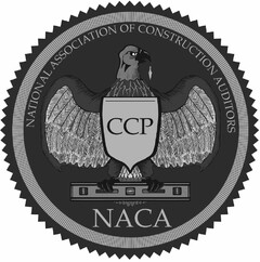 CCP NACA NATIONAL ASSOCIATION OF CONSTRUCTION AUDITORS