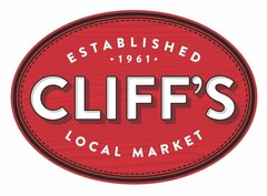 ESTABLISHED ·1961· CLIFF'S LOCAL MARKET