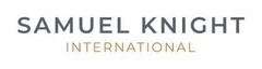 SAMUEL KNIGHT INTERNATIONAL