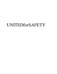 UNITED FOR SAFETY