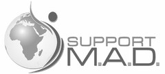 SUPPORT M.A.D.