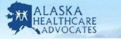 ALASKA HEALTHCARE ADVOCATES