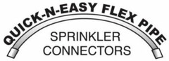 QUICK-N-EASY FLEX PIPE SPRINKLER CONNECTORS