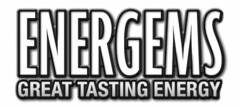 ENERGEMS GREAT TASTING ENERGY