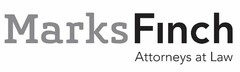 MARKSFINCH ATTORNEYS AT LAW