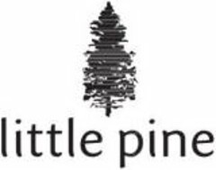 LITTLE PINE