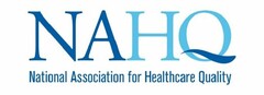 NAHQ NATIONAL ASSOCIATION FOR HEALTHCARE QUALITY