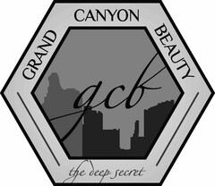 GCB GRAND CANYON BEAUTY THE DEEP SECRET