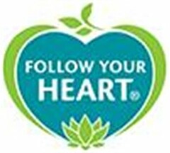 FOLLOW YOUR HEART