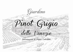 GIARDINO PINOT GRIGIO DELLE VENEZIE DENOMINAZIONE DI ORIGINE CONTROLLATA