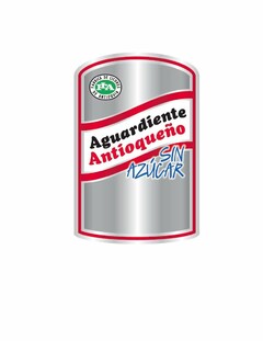 FLA FABRICA DE LICORES DE ANTIOQUIA AGUARDIENTE ANTIOQUEÑO SIN AZÚCAR