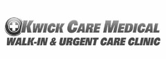 KWICK CARE MEDICAL WALK-IN & URGENT CARE CLINIC