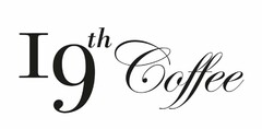 19TH COFFEE