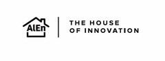 ALEN THE HOUSE OF INNOVATION