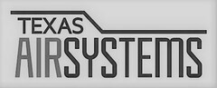 TEXAS AIRSYSTEMS