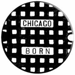 CHICAGO BORN