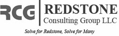 RCG REDSTONE CONSULTING GROUP LLC SOLVE FOR REDSTONE, SOLVE FOR MANY