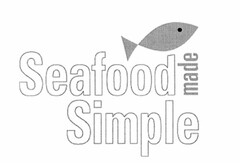 SEAFOOD MADE SIMPLE