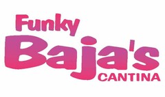 FUNKY BAJA'S CANTINA