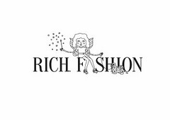 RICH FASHION