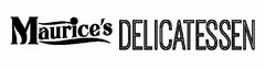 MAURICE'S DELICATESSEN