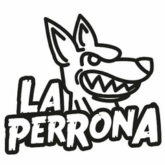 LA PERRONA