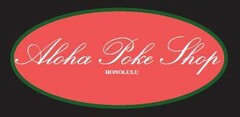 ALOHA POKE SHOP HONOLULU