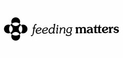 FEEDING MATTERS