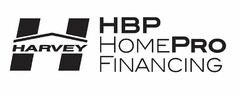 H HARVEY HBP HOMEPRO FINANCING