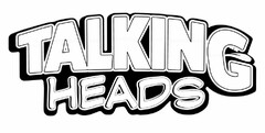 TALKING HEADS