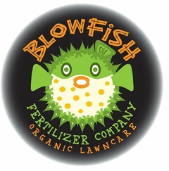 BLOWFISH FERTILIZER COMPANY ORGANIC LAWNCARE