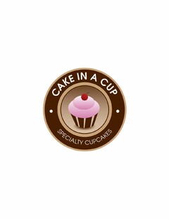 CAKE IN A CUP SPECIALTY CUPCAKES