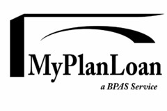 MYPLANLOAN A BPAS SERVICE