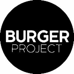 BURGER PROJECT